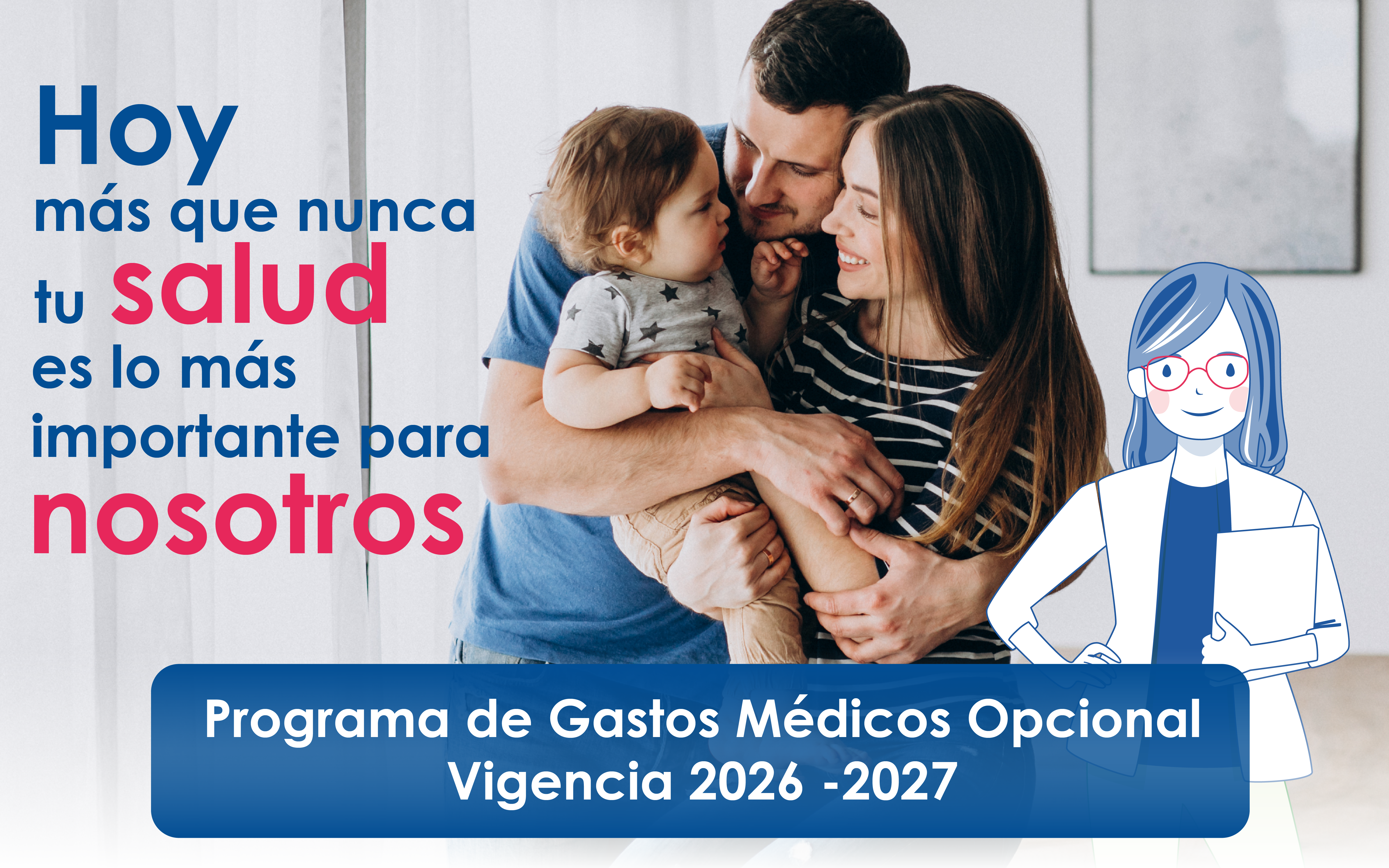 Programa de Gastos Médicos Opcional, vigencia 2026-2027