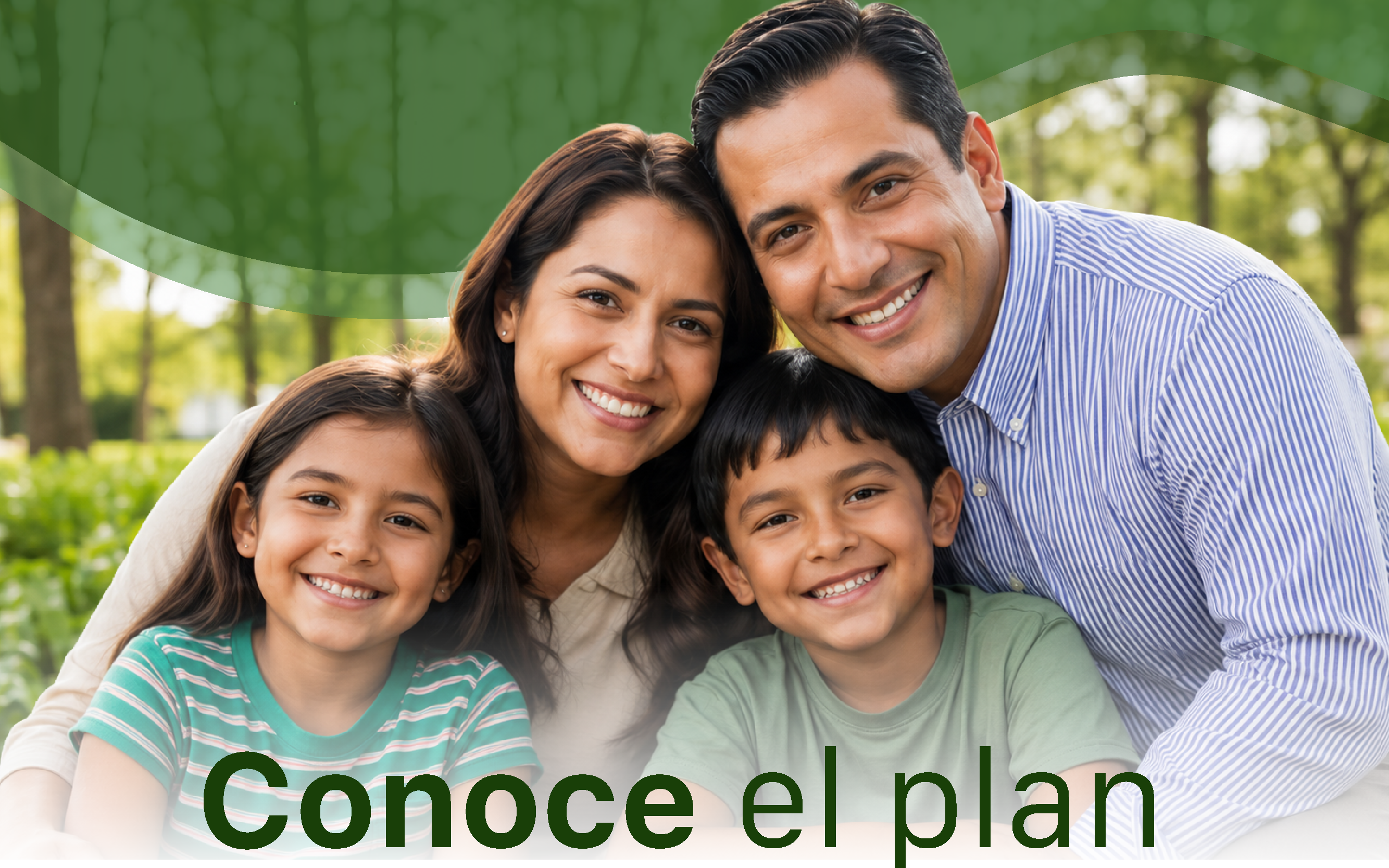 Conoce el plan
